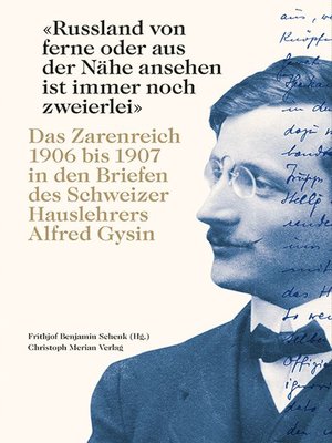 cover image of "Russland von ferne oder aus der Nähe ansehen ist immer noch zweierlei"